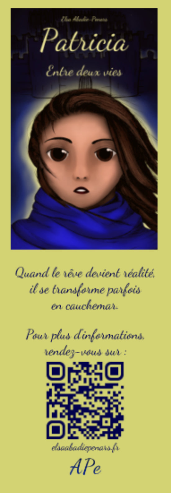 Marque page du roman Patricia Entre deux vies de la duologie fantasy de elsa abadie penars